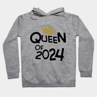 Queen Of 2024 Hoodie